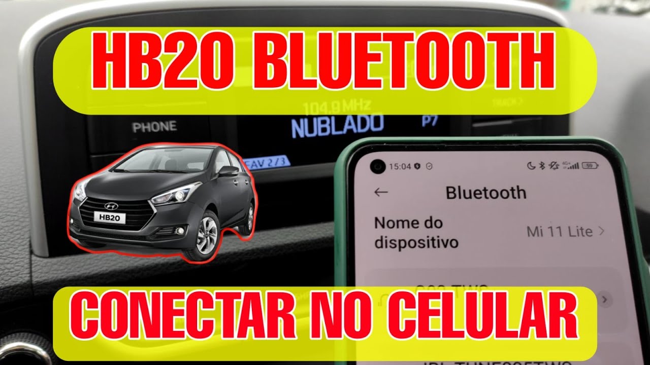 HB20 BLUETOOTH COMO CONECTAR RADIO HB20 2023 EMPARELHAMENTO CELULAR COM ...
