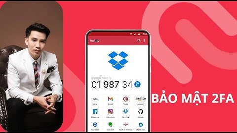 Hướng dẫn cài tài khoản bảo mật authy 2FA