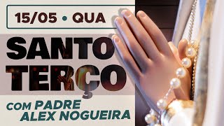 Santo Terço - Quarta-feira - 15 de maio