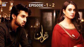Qurban Episode 1 & 2 - Bilal Abbas - Iqra Aziz - ARY Digital Thumb
