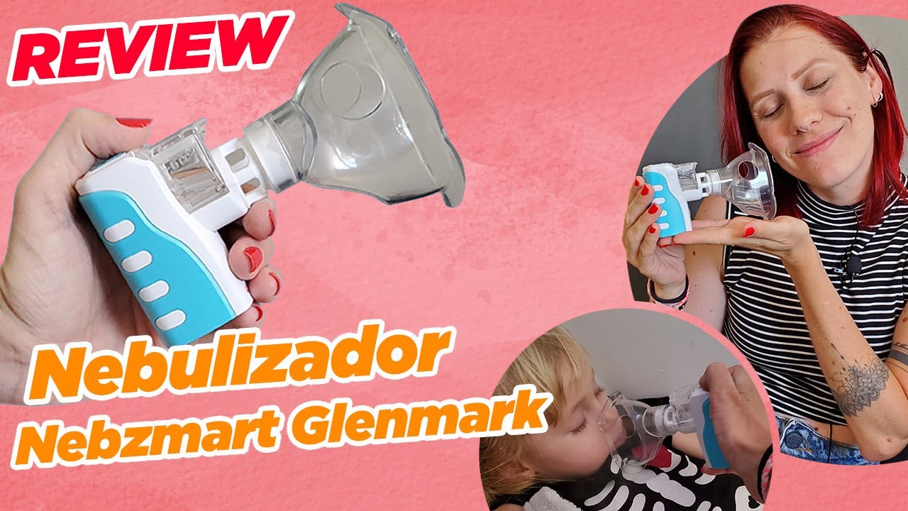 Review Nebulizador portátil Nebzmart da Glenmark | @VidaLoucadeCasada -  YouTube