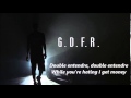 G.D.F.R. - Flo Rida ft. Sage the Gemini and Lookas [Lyrics]