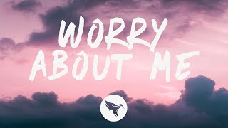 Ellie Goulding - Worry About Me (Lyrics) ft. blackbear