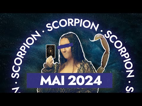 #SCORPION Mai 2024 ♏ 