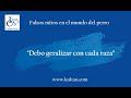 Mito 53. &quot;Debo generalizar con cada RAZA de PERRO&quot; | LealCan Adiestramiento