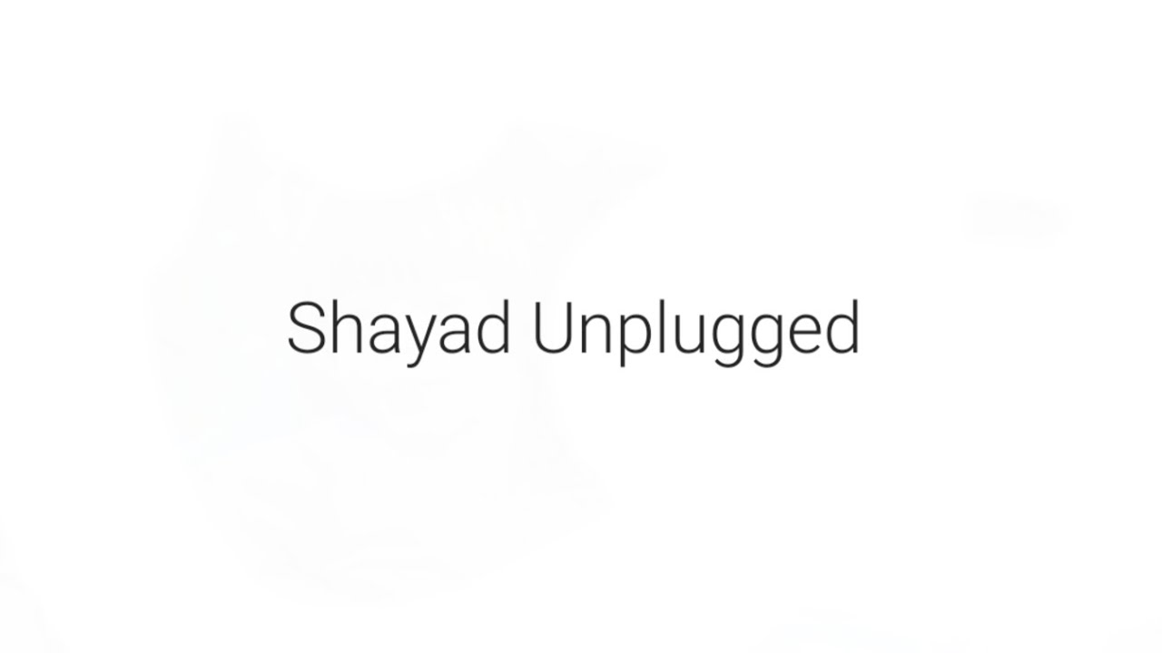 Shayad Unplugged Cover