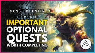 Monster Hunter World Iceborne | All Important Optional Quests You Should Probably Complete