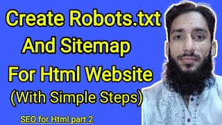 How to do Seo for html website part 2: Robots.txt and sitemap creation in few steps(2020)