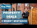 Top 3 biggest mistakes in finding property deals | Vlog #029