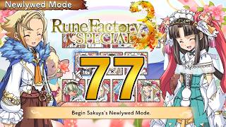 Rune Factory 3 Special - Episode 77: Newlywed Mode Sakuya