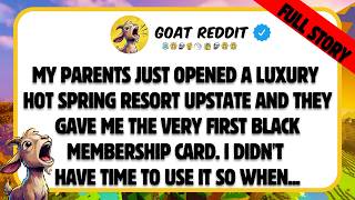 My parents just opened a luxury hot spring resort upstate and they gave me the very first black...