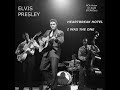 Elvis Presley - Heartbreak Hotel - I Was The One 1956 in STEREO(e)