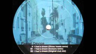 Pascal Device - I had A Dream (Club Mix) | Time unlimited