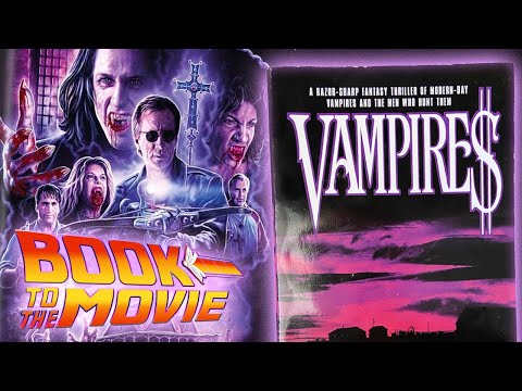 John Carpenter's Vampires: The Movie Vs. The Book 