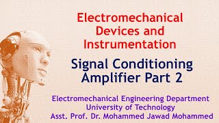 Electromechanical Devices and Instrumentation signal conditioning part 2