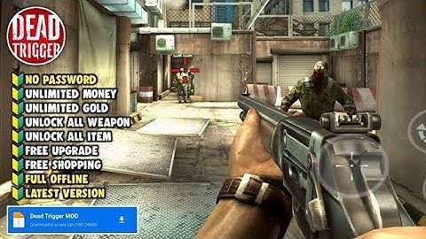Update‼️ DEAD TRIGGER MOD APK Download ‼️ Unlimited Money & Gold | Zombie Shooter Hack 2025