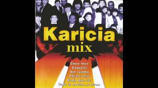 Grupo Karicia - Sin Rumbo