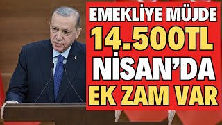 Emekli̇ Kök Maaş Ni̇san Ek Zam 14500Tl Ssk Sgk Bağkur Ve Dul Yeti̇m Maaşlari Artiyor Ek Zam Emekli̇ye