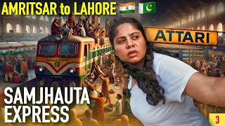 TRAIN TO PAKISTAN  'Samjhauta Express' | Last VillageWagah Attari | Punjab's Shocking Truth