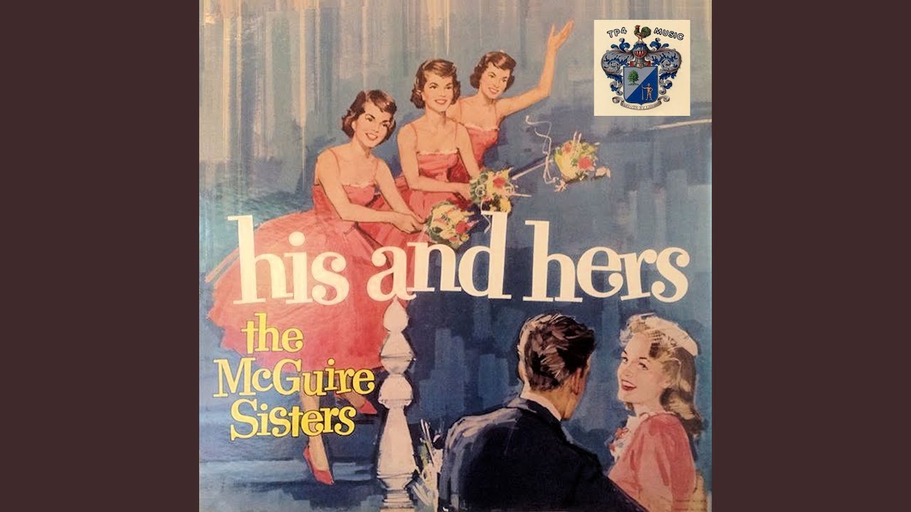 Sisters the last day. The MCGUIRE sisters the MCGUIRE sisters Greatest Hits. The Fontane sisters - Hearts of Stone: the best of the Fontane sisters.