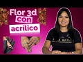 Cómo hacer una flor 3D en acrílico paso a paso 🌸 | Diseño fácil y elegante