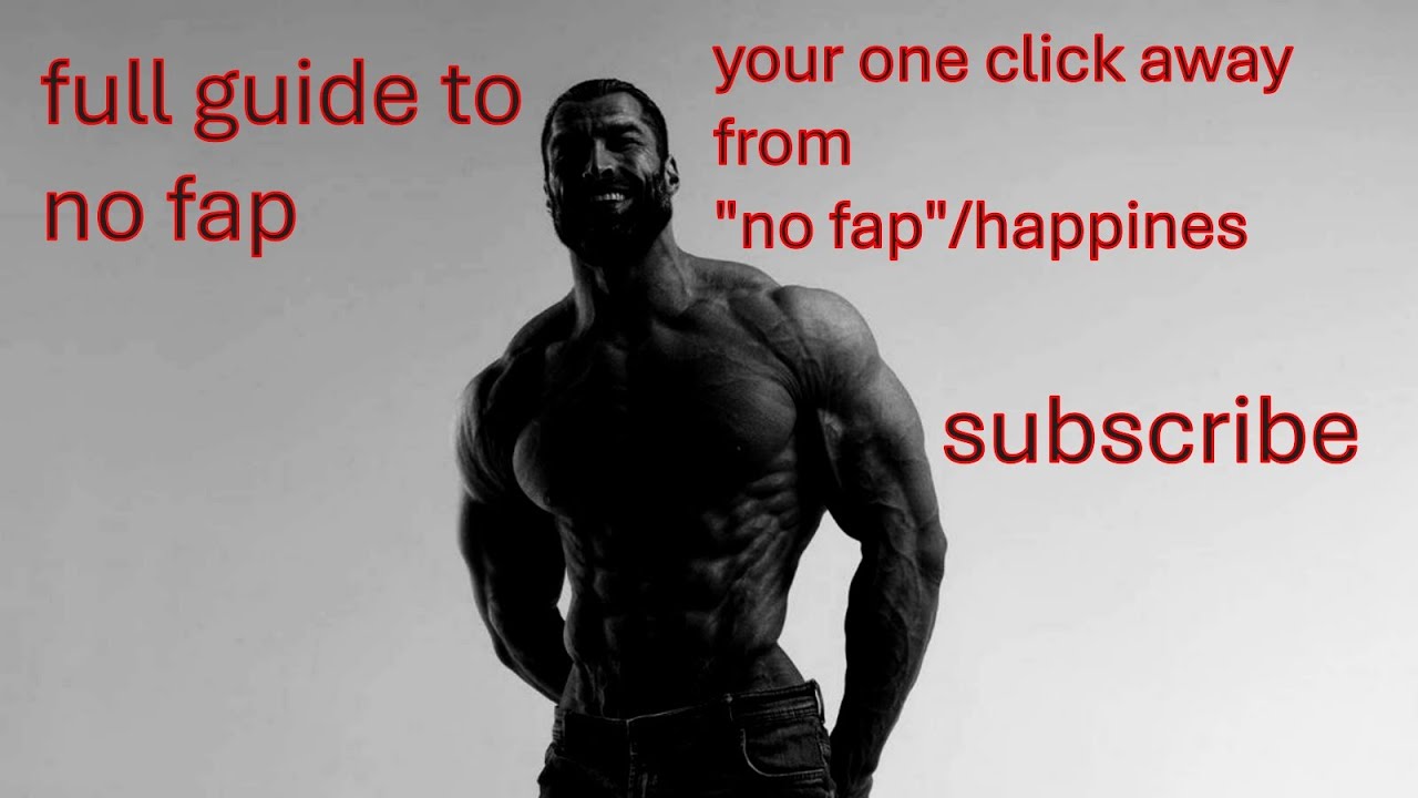full guide to no fap - YouTube