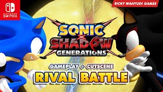 SONIC X SHADOW GENERATIONS | Rival Battle
