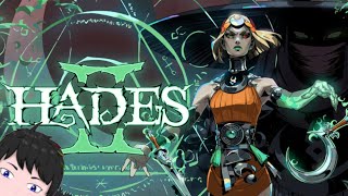 Hades 2: Let Try the Other Weapons... [Vtuber]