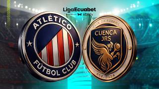 ATLÉTICO FC VS CUENCA JRS  - FECHA 8 - LIGA ECUABET 2026 - SERIE B
