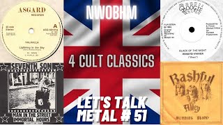 4 More Great NWOBHM Slabs: VALHALLA, BASHFUL ALLEY, SEVENTH SON, WIKKYD VIKKER. LET'S TALK METAL #51