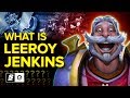 What is Leeroy Jenkins? How a Joke Among Friends Birthed an Internet Legend
