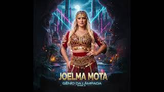 Gênio Da Lâmpada - Joelma Mota Calypso 2025