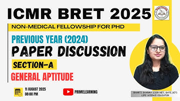 ICMR BRET 2024 Complete Paper Discussion | Section-A General Aptitude @primelearninglifesciences