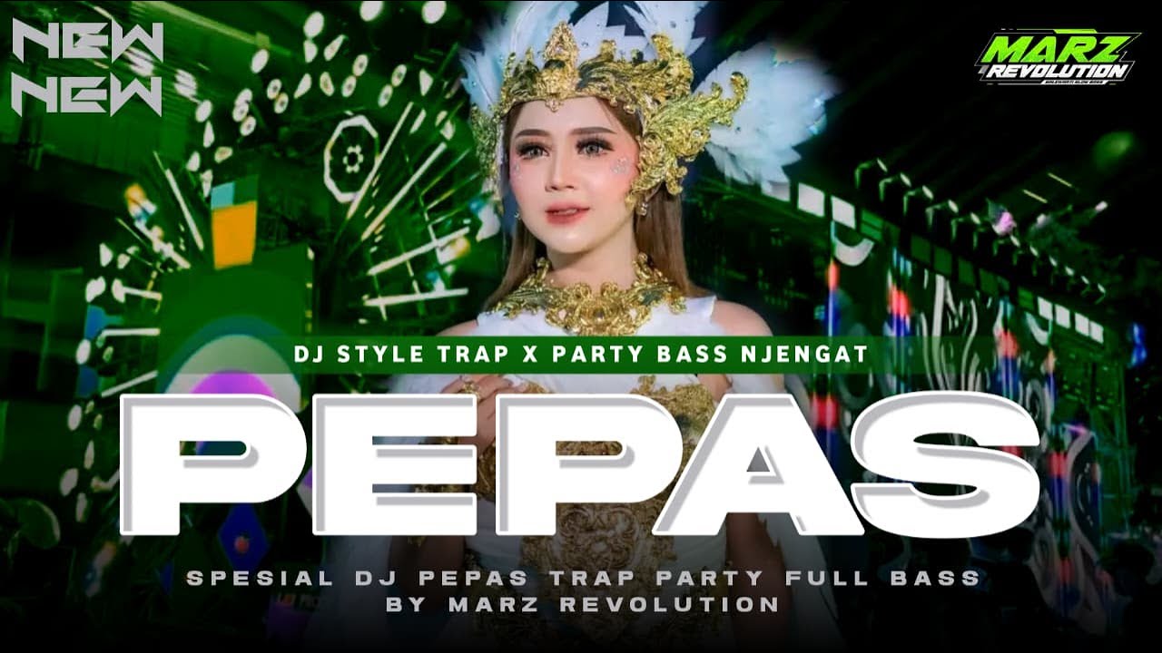 DJ PEPAS ft AREK BALEWARTI VIRAL 2K25 !! STYLE TRAP X PARTY FULL BASS - DJ MARZ REVOLUTION