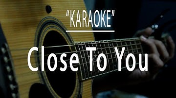 Thumbnail of Close to you - Acoustic karaoke (Carpenters)