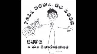 Supe & the Sandwiches   Nine Days