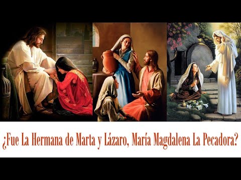 Video: ¿María Magdalena era hermana de Lázaro?