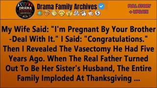 Full My Wife Said “I’m Pregnant By Your Brother—Deal With It” I Just Smiled And Said “Congratulations” Guide