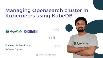 Managing Opensearch cluster in Kubernetes using KubeDB | Run production-grade DB on Kubernetes