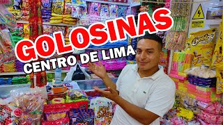 GOLOSINAS POR MAYOR Y MENOR DEL CENTRO DE LIMA