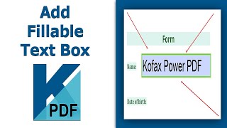 How to add a fillable text box in pdf using Kofax Power PDF