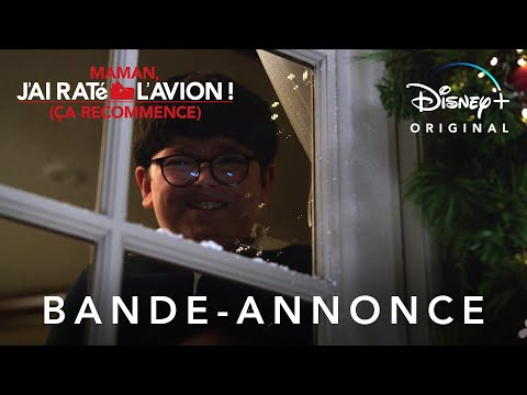 Maman, j'ai raté l'avion ! (ça recommence) - Bande-annonce (VF) | Disney+