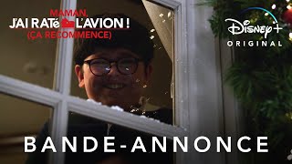 Maman, J'ai Raté L'avion ! (Ça Recommence) - Bande-Annonce (Vf) | Disney+