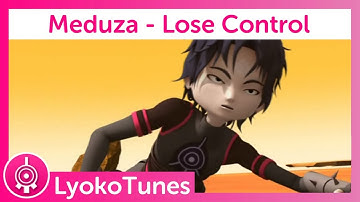 LyokoTunes | Lose Control - Meduza, Becky Hill, Goodboys | Code Lyoko