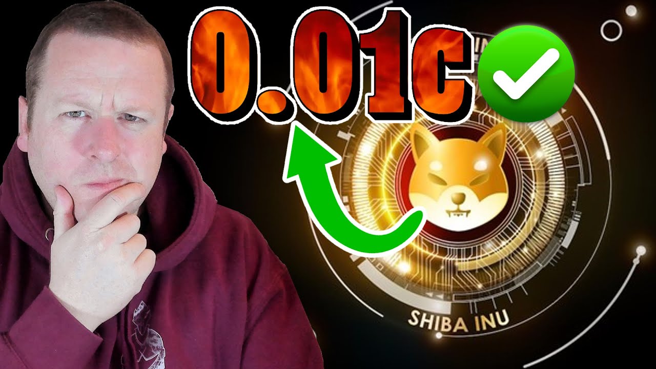 THIS WILL GET SHIBA INU TO 1c EXTREMELY FAST BE READY YouTube this-will-get-shiba-inu-to-1c-extremely-fast-be-ready-youtube