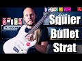 Squier Bullet Stratocaster (The Cheapest Squier Strat)