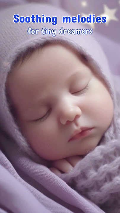 Baby Lullaby Music Go To Sleep  💤 Sleep Instantly Within 3 Minutes, Sleep Music for Babies, Lullaby