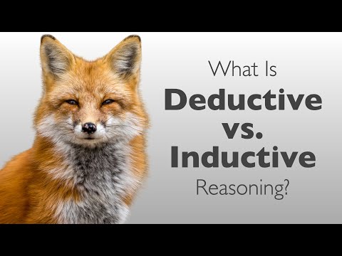 What Is Deductive vs Inductive Reasoning | Deductive vs Inductive Arguments