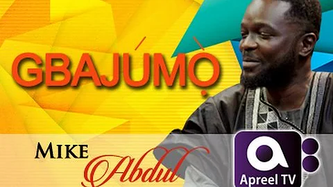 Mike Abdul on GbajumoTv