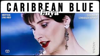 Enya - Caribbean Blue [ LYRICS terjemahan Indonesia ]